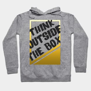 Think outside the box Hoodie